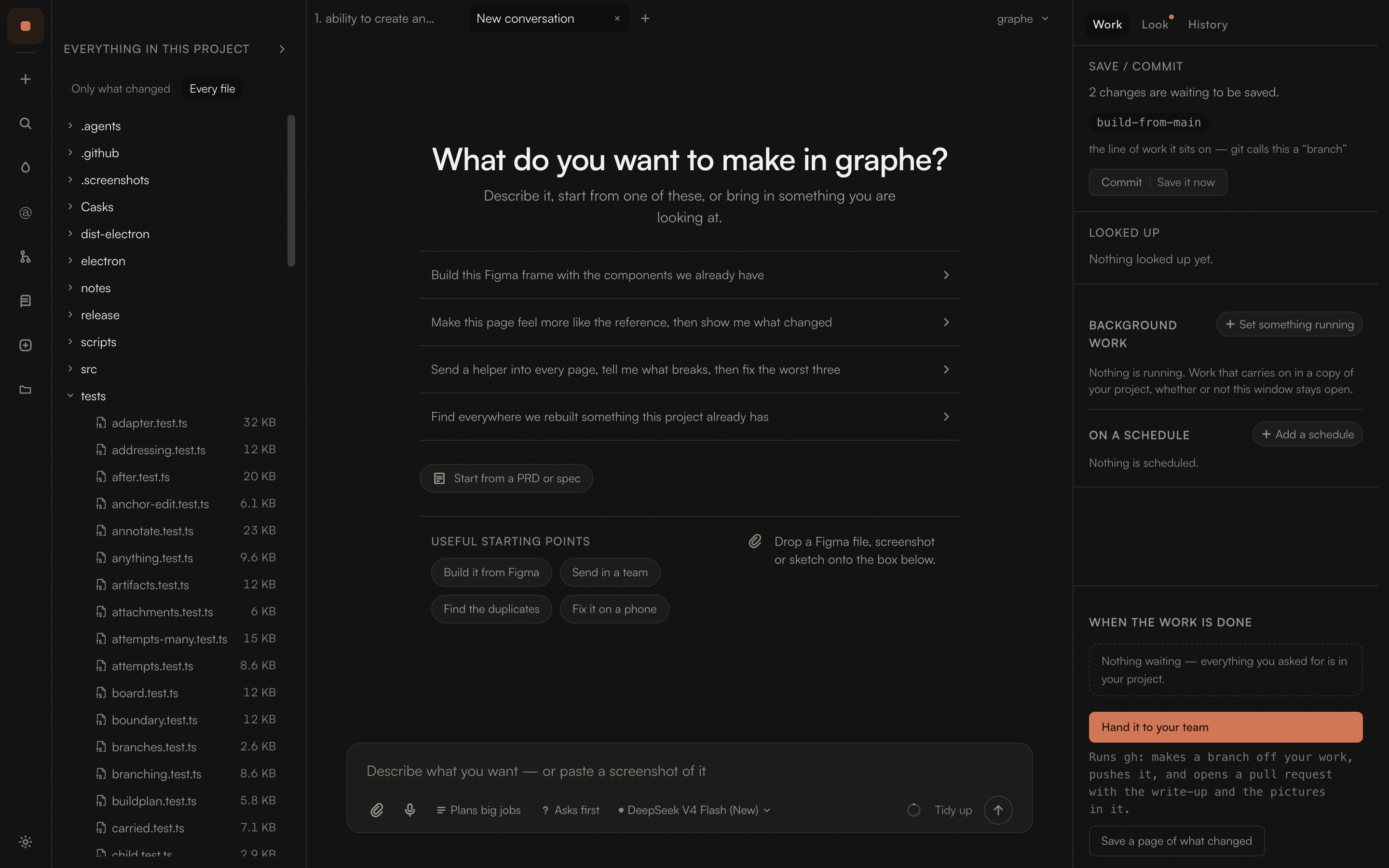 The Graphe window: the project's files on the left, things to start from in the middle, and a rail on the right holding what is waiting to be saved, what is running in the background, what is on a schedule, and the handover.